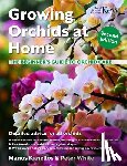 Kanellos, Manos, White, Peter - Growing Orchids at Home