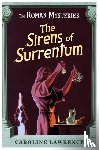 Lawrence, Caroline - The Roman Mysteries: The Sirens of Surrentum