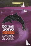St John, Lauren - The White Giraffe Series: Dolphin Song
