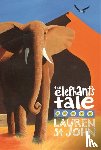 St John, Lauren - The White Giraffe Series: The Elephant's Tale