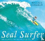 Foreman, Michael - Seal Surfer