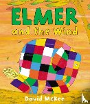 David McKee - Elmer and the Wind