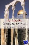 Masalha, Nur - The Bible and Zionism - Invented Traditions, Archaeology and Post-Colonialism in Palestine-Israel