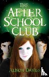 Davies, Alison - The After School Club