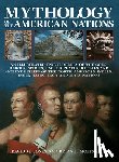 Molyneaux, Brian - Mythology of the American Nations