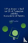 Fowler, Jeff - A Practitioners' Tool for Child Protection and the Assessment of Parents