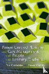  - Person Centred Planning and Care Management with People with Learning Disabilities