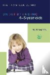 Maroni, Lesley - Understanding 4-5-Year-Olds
