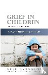 Dyregrov, Atle - Grief in Children