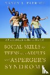 Patrick, Nancy J - Social Skills for Teenagers and Adults with Asperger Syndrome