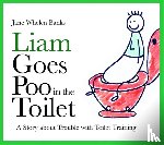 Whelen-Banks, Jane - Liam Goes Poo in the Toilet