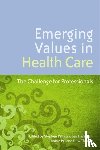  - Emerging Values in Health Care