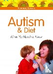 Kessick, Rosemary - Autism and Diet