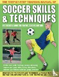 Anness - Step by Step Training Manual of Soccer Skills and Techniques