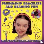 Boase, Petra - Friendship Bracelets and Beading Fun