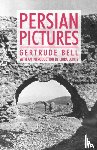 Bell, Gertrude - Persian Pictures