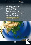 Wu, Dr. Shicun (National Institute for the South China Sea Studies - Solving Disputes for Regional Cooperation and Development in the South China Sea