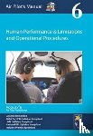  - Air Pilot's Manual - Human Performance & Limitations and Operational Procedures