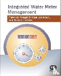 Arregui, F., Cabrera, Enrique, Cobacho, R. - Integrated Water Meter Management