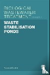 Sperling, Marcos Von - Waste Stabilisation Ponds