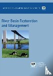  - River Basin Restoration and Management