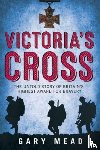 Mead, Gary - Victoria's Cross