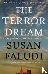 Faludi, Susan - The Terror Dream