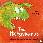 Wellesley, Rosie - The Itchy-saurus