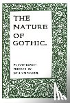 Ruskin, John - The Nature of Gothic