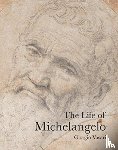 Vasari, Giorgio - The Life of Michelangelo