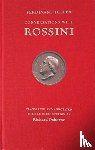 Hiller, Ferdinand, Osborne, Richard - Conversations With Rossini