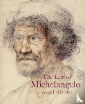Condivi, Ascanio - The Life of Michelangelo