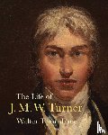 Thornbury, Walter - The Life of J. M. W. Turner
