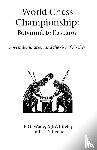 Wade, R. G., Whiteley, A. J., Keene, Raymond - World Chess Championship: Botvinnik to Kasparov
