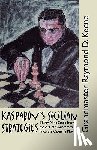 Keene, Raymond - Kasparov's Sicilian Strategies