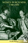 Phillips, Nicola - Women in Business, 1700-1850