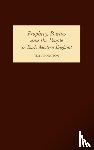Thornton, Tim - Prophecy, Politics and the People in Early Modern England