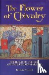 Vernier, Richard - The Flower of Chivalry