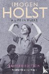  - Imogen Holst: A Life in Music