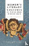  - Women's Literary Cultures in the Global Middle Ages
