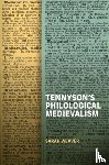 Weaver, Sarah (Person) - Tennyson's Philological Medievalism