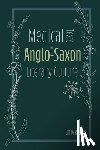 Kesling, Emily - Medical Texts in Anglo-Saxon Literary Culture
