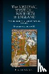  - The Medieval Mystical Tradition in England