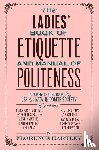 Hartley, Florence - LADIES BK OF ETIQUETTE & MANUA