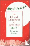 Baum, L. Frank - The Life and Adventures of Santa Claus