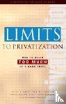 Weizsacker, Ernst Ulrich von, Finger, Matthias, Beisheim, Marianne - Limits to Privatization