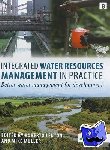  - Integrated Water Resources Management in Practice - Better Water Management for Development