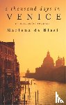 de Blasi, Marlena - A Thousand Days In Venice