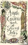 Carter, Angela - Angela Carter's Book Of Fairy Tales