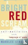 Strong, Marilee - A Bright Red Scream